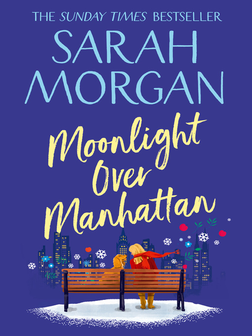 Title details for Moonlight Over Manhattan by Sarah Morgan - Available